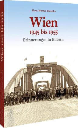 Wien 1945 bis 1955