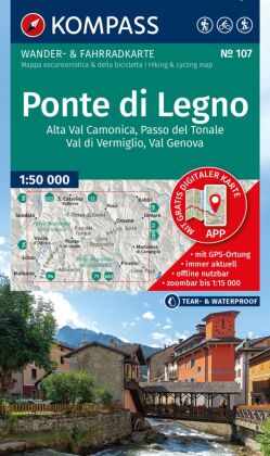 KOMPASS Wanderkarte 107 Ponte di Legno, Alta Val Camonica, Passo del Tonale, Val di Vermiglio, Val Genova 1:50.000