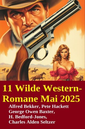 11 Wilde Western-Romane Mai 2025
