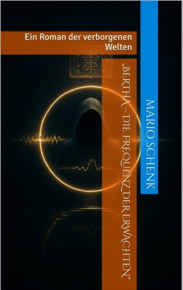 'Bertha - Die Frequenz der Erwachten' main product photo