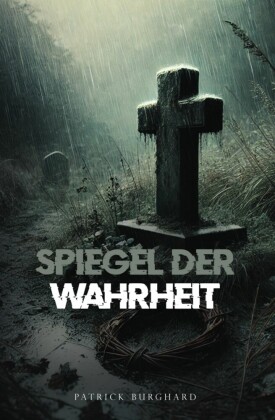 Spiegel der Wahrheit