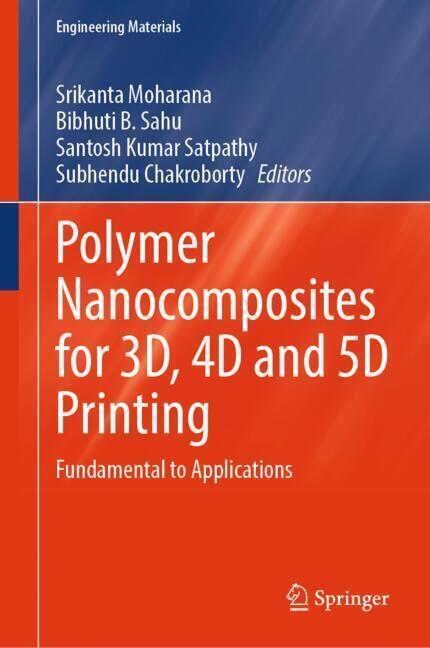 Polymer Nanocomposites for 3D, 4D and 5D Printing main product photo