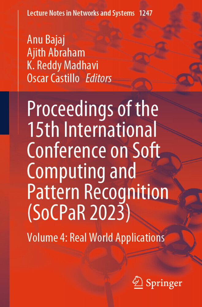Proceedings of the 15th International Conference on Soft Computing and Pattern Recognition (SoCPaR 2023) main product photo