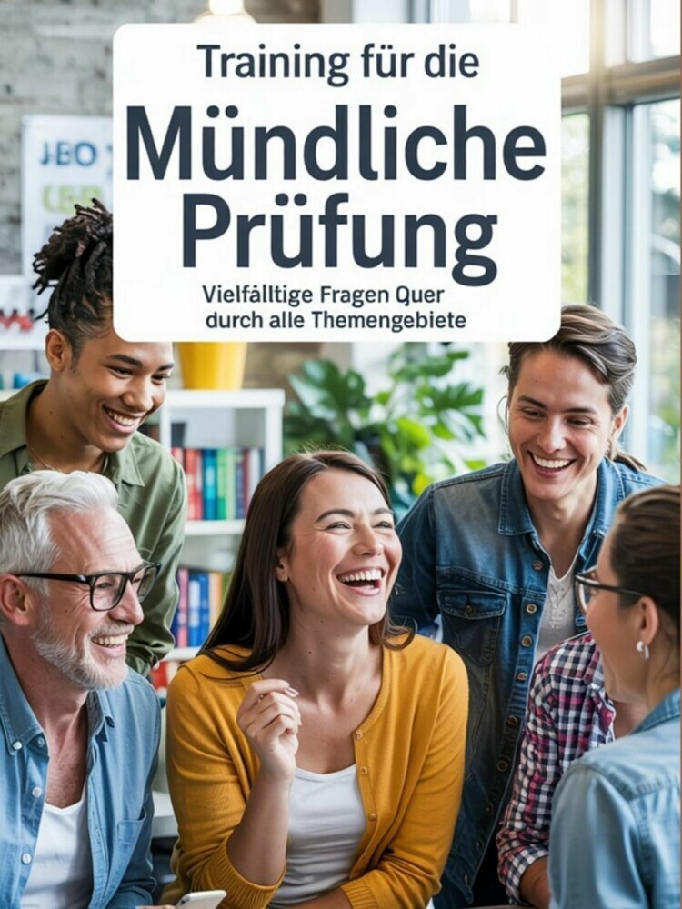 Training für die mündliche Prüfung: Vielfältige Fragen quer durch alle Themengebiete main product photo