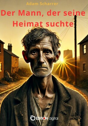 Der Mann, der seine Heimat suchte