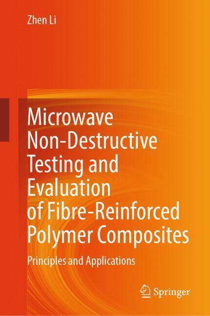 Microwave Non-Destructive Testing and Evaluation of Fibre-Reinforced Polymer Composites main product photo