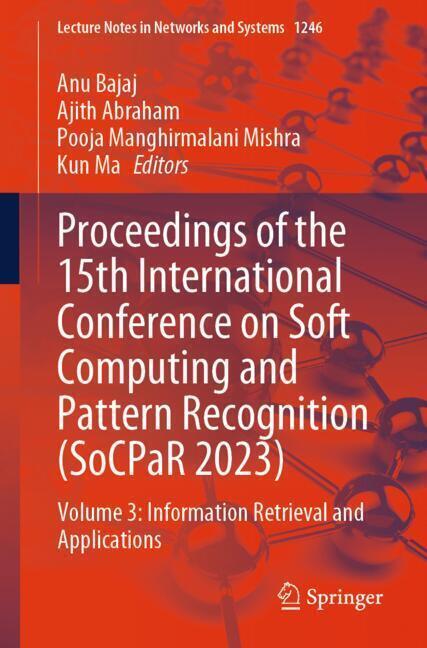 Proceedings of the 15th International Conference on Soft Computing and Pattern Recognition (SoCPaR 2023) main product photo