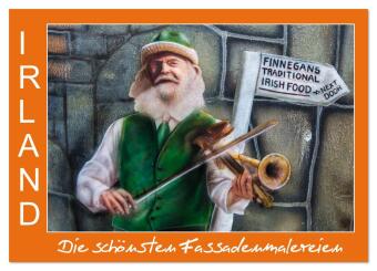 IRLAND - Die schönsten Fassadenmalereien (Wandkalender 2026 D...
