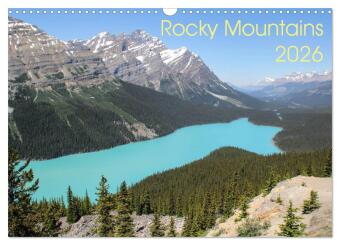 Rocky Mountains 2026 (Wandkalender 2026 DIN A3 quer), CALVENDO...