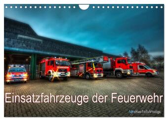 Einsatzfahrzeuge der Feuerwehr (Wandkalender 2026 DIN A4 quer)...