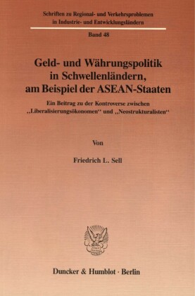 Geld- und Währungspolitik in Schwellenländern, am Beispiel der ASEAN-Staaten.