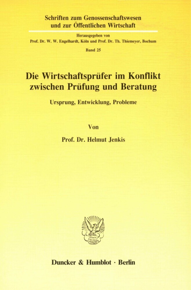 Die Wirtschaftsprüfer im Konflikt zwischen Prüfung und Beratung. main product photo