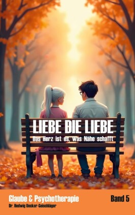 Liebe die Liebe