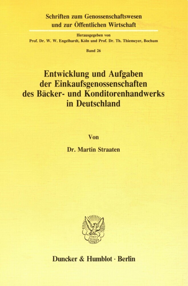 Entwicklung und Aufgaben der Einkaufsgenossenschaften des Bäcker- und Konditorenhandwerks in Deutschland. main product photo
