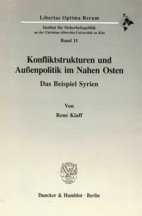 Konfliktstrukturen und Außenpolitik im Nahen Osten.
