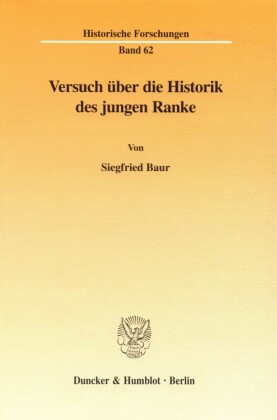 Versuch über die Historik des jungen Ranke.