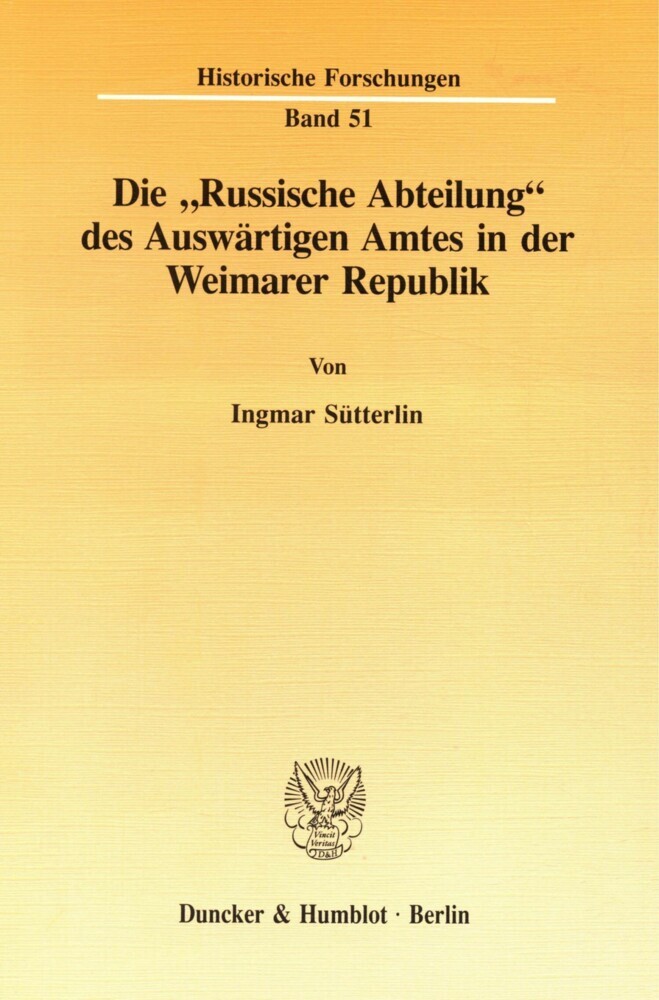 Die »Russische Abteilung« des Auswärtigen Amtes in der Weimarer Republik. main product photo