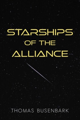 Starships of the Alliance