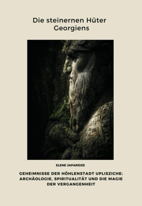 Die steinernen Hüter Georgiens