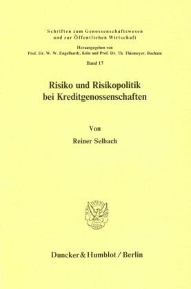Risiko und Risikopolitik bei Kreditgenossenschaften.