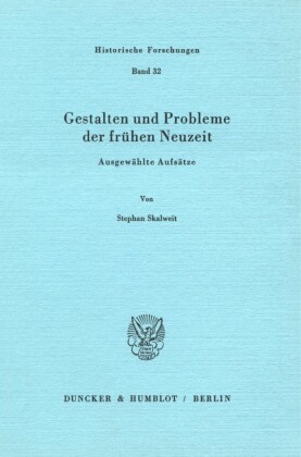Gestalten und Probleme der frühen Neuzeit.