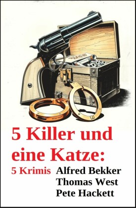 5 Killer und eine Katze: 5 Krimis