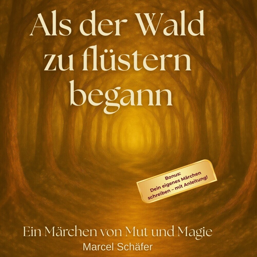 Als der Wald zu flüstern begann main product photo