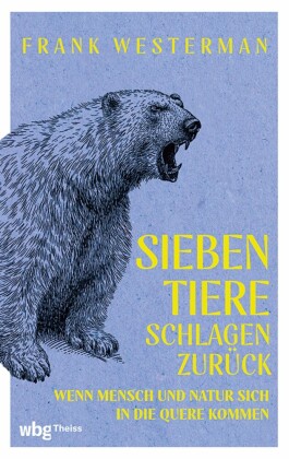 Sieben Tiere schlagen zurück