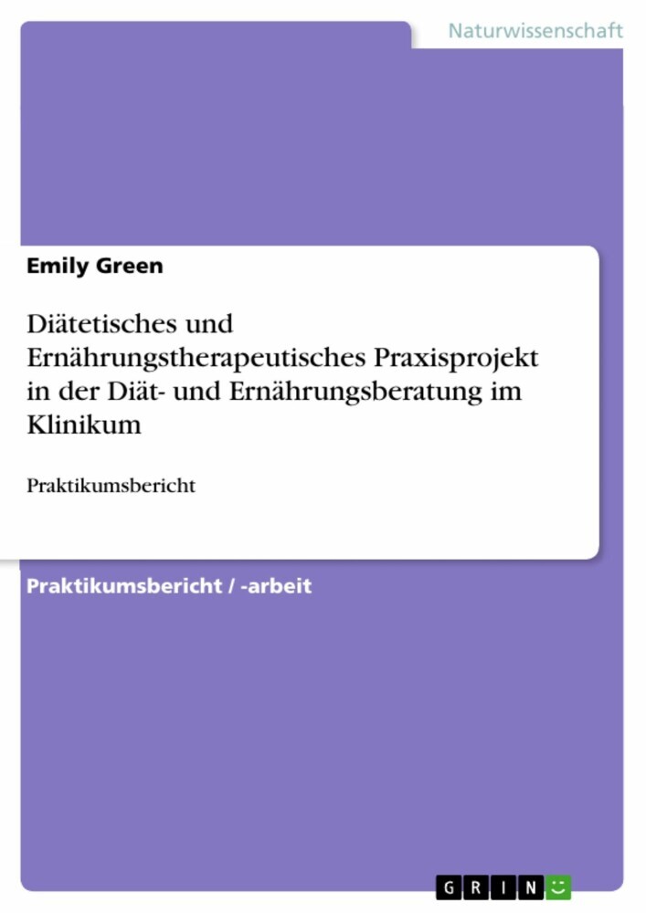Diätetisches und Ernährungstherapeutisches Praxisprojekt in der Diät- und Ernährungsberatung im Klinikum main product photo