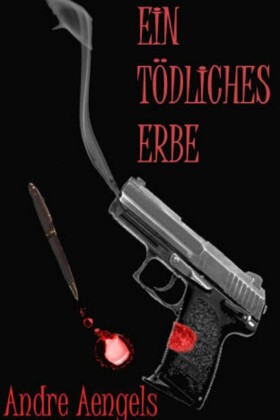 Ein tödliches Erbe