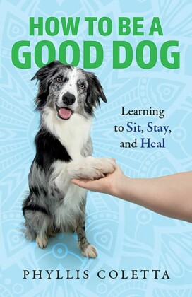 How to be a Good Dog