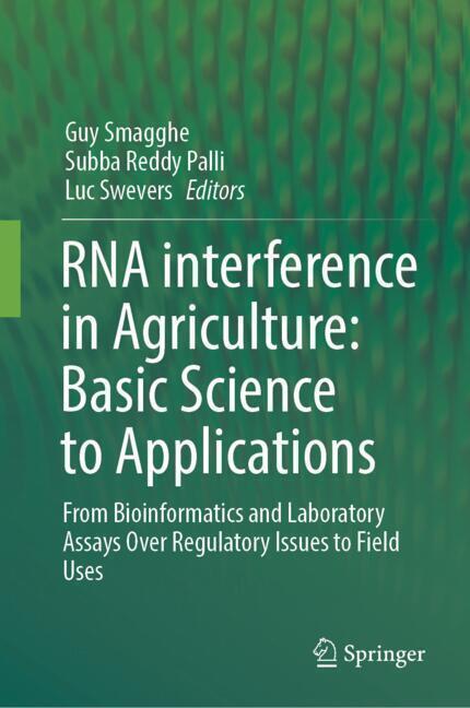RNA interference in Agriculture: Basic Science to Applications main product photo