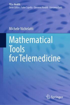 Mathematical Tools for Telemedicine