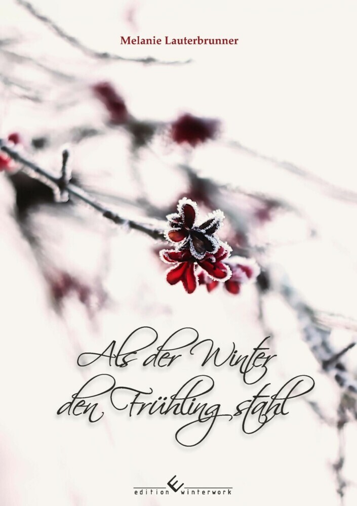 Als der Winter den Frühling stahl main product photo