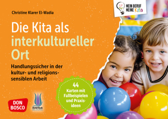 Die Kita als interkultureller Ort, m. 1 Beilage