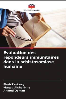 Évaluation des répondeurs immunitaires dans la schistosomias...