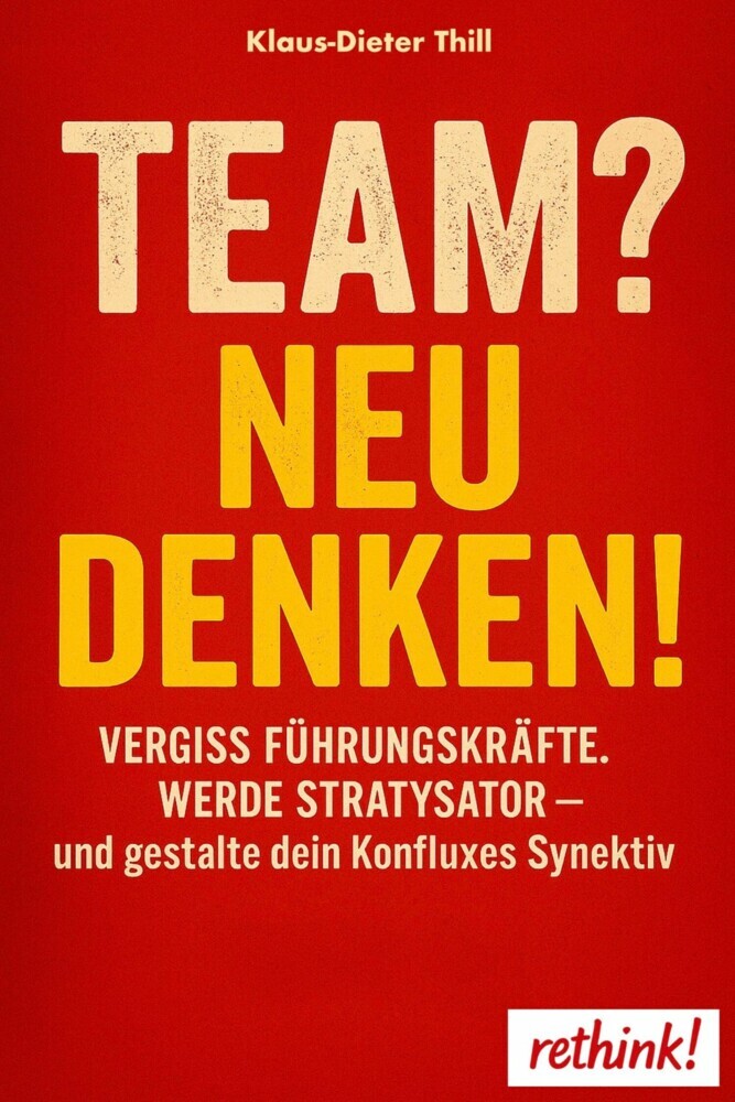 Team? Neu denken! main product photo