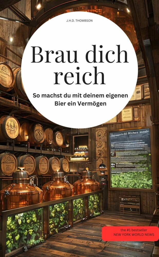 Brau dich reich! So machst du mit deinem eigenen Bier ein Vermögen main product photo