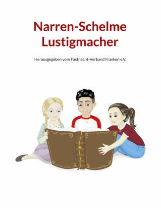 Narren Schelme Lustigmacher