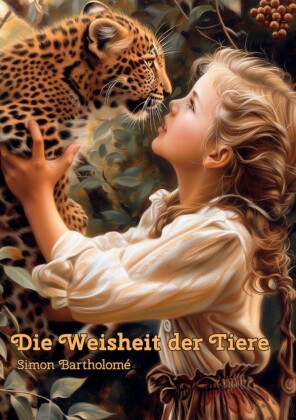 Die Weisheit der Tiere
