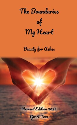 The Boundaries of My Heart