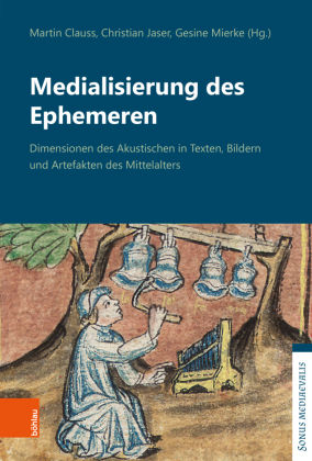 Medialisierung des Ephemeren