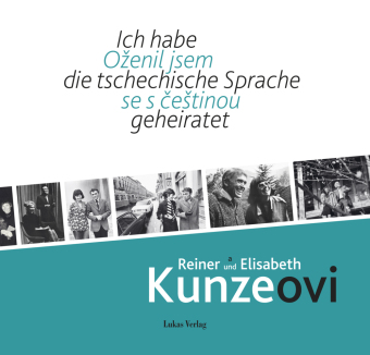 Ich habe die tschechische Sprache geheiratet / Ozenil jsem se s cestinou