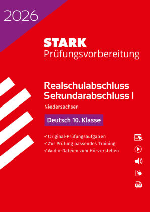 STARK Deutsch - Realschulabschluss 2026 Niedersachsen - Prüfungsvorbereitung, m. 1 Buch, m. 1 Beilage
