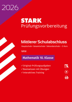 STARK Mathematik E-Kurs - Mittlerer Schulabschluss (MSA) 2026 NRW Hauptschule/Gesamtschule/Sekundarschule - Prüfungsvorbereitung, m. 1 Buch, m. 1 Beilage
