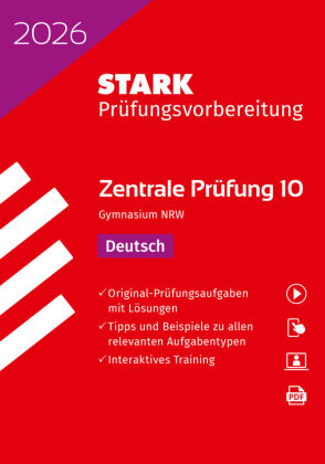 STARK Deutsch 10. Klasse - Zentrale Prüfung (ZP10) Gymnasium 2026 NRW - Prüfungsvorbereitung, m. 1 Buch, m. 1 Beilage