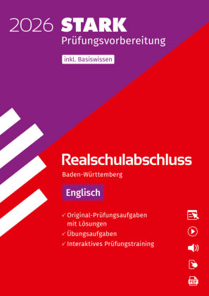 STARK Englisch - Realschulabschluss 2026 BW - Prüfungsvorbereitung inkl. Basistraining und Lösungen, m. 1 Buch, m. 1 Beilage