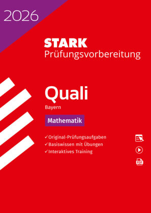 STARK Mathematik 9. Klasse - Quali Mittelschule 2026 Bayern - Prüfungsvorbereitung, m. 1 Buch, m. 1 Beilage