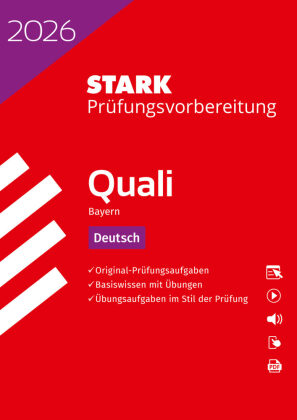STARK Deutsch 9. Klasse - Quali Mittelschule 2026 Bayern - Prüfungsvorbereitung, m. 1 Buch, m. 1 Beilage