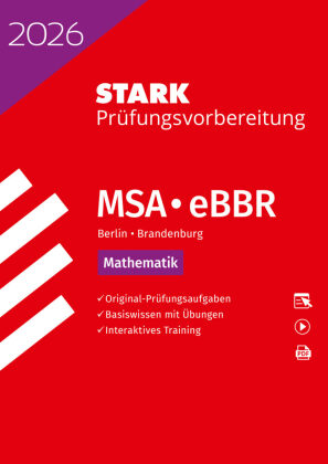 STARK Mathematik - MSA/eBBR 2026 Berlin/Brandenburg - Prüfungsvorbereitung, m. 1 Buch, m. 1 Beilage
